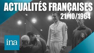 Les Actualités Françaises du 21/10/1964 : Des médailles françaises au jeux olympiques | INA Actu