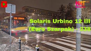 Solaris Urbino 12 III (Euro Szarpak) - 338 (Lifting muzyki intra!) | KrT Boonchuy