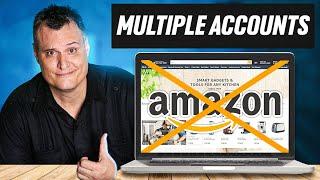 How to Have Multiple Amazon Seller Accounts