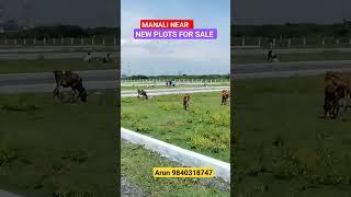 #MANALI#NEAR#PLOTS#FOR#SALE #CMDA#RERA#APPROVED#