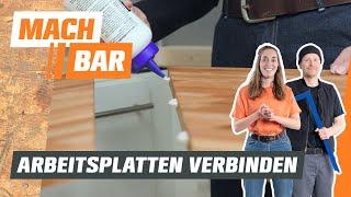 Arbeitsplatte verbinden – 3 Methoden | OBI