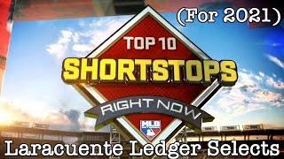 Top 10 Shortstops Right Now 2021 (MLB) (Previously Aired on Laracuente Ledger Network)