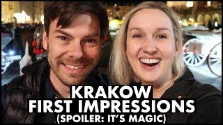 Krakow First Impressions (Spoiler: It's Magic)