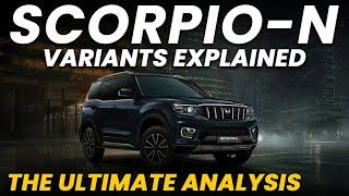 Mahindra Scorpio-N Petrol Variants Explained | Z2, Z4, Z8S, Z8, Z8L | The Ultimate Analysis