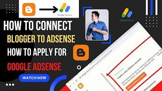 how to connect blogger to adsense | how to apply for google adsense | Engr Sharif Kakar