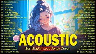 Beautiful Tiktok Acoustic Cover Love Songs 2024 Playlist ️ Best Of Acoustic Cover Of Popular Songs