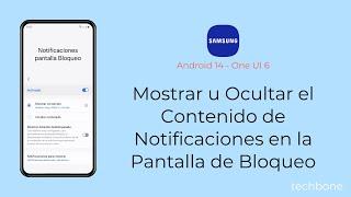 Ocultar el Contenido de Notificaciones en la Pantalla de Bloqueo - Samsung [Android 14 - One UI 6]