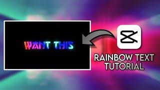 Ae Rainbow Text - Capcut Tutorial