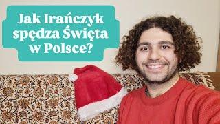 Jak Irańczyk spędza Święta w Polsce?