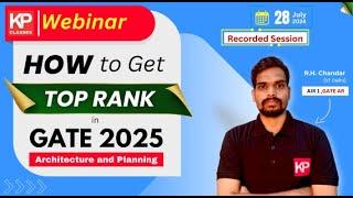 How to Get Top Rank in GATE Architecture 2025 | Webinar | Architecture and Planning | #gate2025