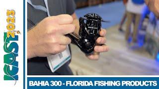 ICAST 2023 - Bahia 300 | Florida Fishing Products