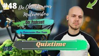 #48 Quizze - eine effektive Lernmethode?  | Die Chroniken eines Malermeisters | by Max Thiede