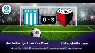 Gol de Rodrigo Aliendro - Colón.  Relata Marcelo Mántaras