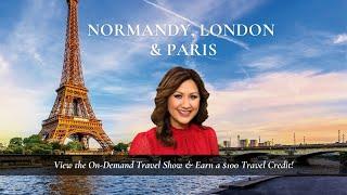 Normandy, London & Paris with Jessica Foster