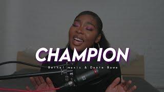 CHAMPION // Bethel music & Dante Bowe (worship cover) | Gabriella Abrantes