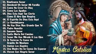 MUSICA CATOLICA - Hermosas Canciones Para Alabar A Dios