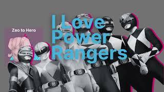 EP 27 I Love Power Rangers | Zeo to Hero | Full Podcast Episodes