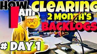 *BEATING BACKLOGS* #DAY 1 || How to Clear BACKLOG #neet2024