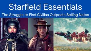 Starfield Essentials: The Struggle to Find Civilian Outposts Selling Notes