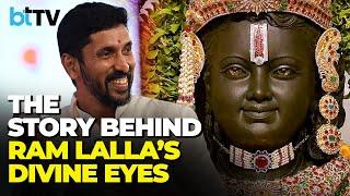 Sculptor Arun Yogiraj Tells The Tale Behind Sculpting The Breathtaking Eyes Of Ram Lalla