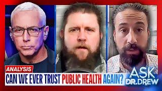 How Can Public Health Systems Ever Regain Our Trust? w/ Wilk Wilkinson & Chef Gruel – Ask Dr. Drew