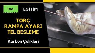 Kaynak Nasıl Yapılır? TIG (Argon) Kaynağı - Bölüm 1