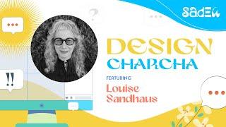 DESIGN CHARCHA with Louise Sandhaus | People’s Graphic Design Archive