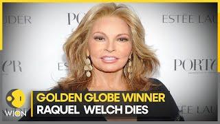 Hollywood actress Raquel Welch passes away after suffering brief illness | Entertainment News | WION