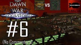 WH40K Dawn of War SoulStorm Imperial Guards Campaign Playthrough Part 6 Coastal Imossa No Commentary