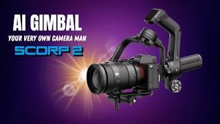 For "ALL CONTENT" Creators - THE SCORP 2 AI GIMBAL