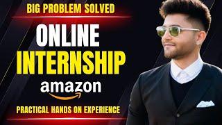 Big Announcment for All Amazon Newbies || Online Amazon Internship Opportunity || Amazon Wholesale