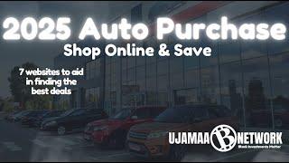 Top 7 Online Car Buying Platforms for 2025: Ujamaa Network's Picks