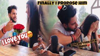 FINALLY I PROPOSE HIM️|| ISNE DIL TODH DIA MERA