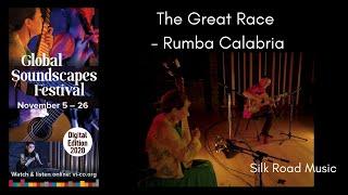 The Great Race - Rumba Calabria by Silk Road Music