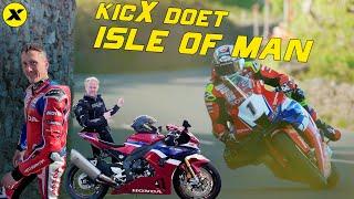 Waanzin of waanzinnig? KicXstart bezoekt de Isle of Man TT