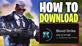 2024 Quick Guide: Download Bloodstrike Mobile in 5 Minutes