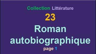 N°23-Roman autobiographique-Page 1-Collection Littérature.