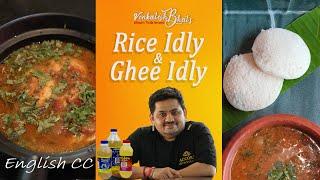 Venkatesh Bhat makes Idly maavu & ghee idly | idli recipe in tamil | ghee idly | IDLY | Idly batter