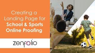 Creating a Landing Page for School and Sports Photography and Client Proofing | Zenfolio Classic