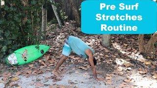 Pre Surf Stretches Routine | Surf Training Factory