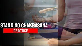 Standing chakrasana practice