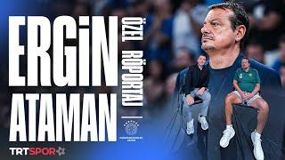 Özel Röportaj | Ergin Ataman