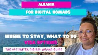 Digital Nomad Guide Albania - 1 Year VISA FREE or 1 Year Residency!