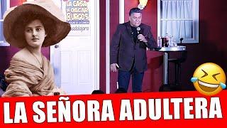 LA SEÑ0RA ADULT3RA - Rogelio Ramos  (Stand Up Comedy)