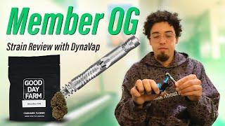 Member OG | Louisiana Medical Marijuana Review | DynaVap