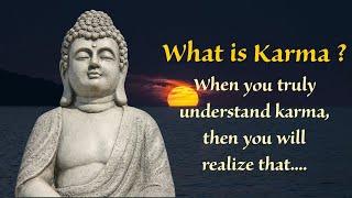 What is Karma? These buddha quotes quotes will explain karma | Buddha quotes