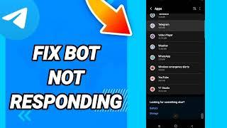 How to fix bot not responding On Telegram