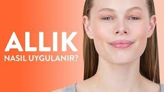 Allık Nasıl Uygulanır?