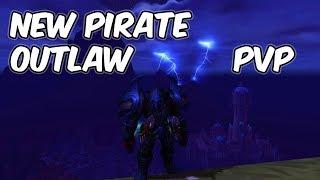 New Pirate - 8.0.1 Outlaw Rogue PvP - WoW BFA