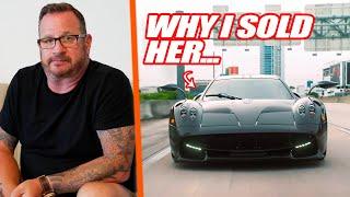 Why I Sold My Pagani Huayra (My DREAM Hypercar)